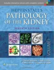 Heptinstall’s Pathology of the Kidney, 7th Edition (Original PDF)