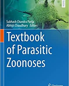 Textbook of parasitic zoonoses (Microbial Zoonoses) (Original PDF from Publisher)