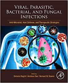 Viral, Parasitic, Bacterial, and Fungal Infections: Antimicrobial, Host Defense, and Therapeutic Strategies (Original PDF from Publisher)