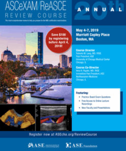 2019 ASCeXAM/ReASCE Review Course 2019 by American Society of Echocardiography (ASE)