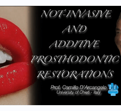 Non-Invasive and Additive Prosthodontics Restorations CME VIDEOS