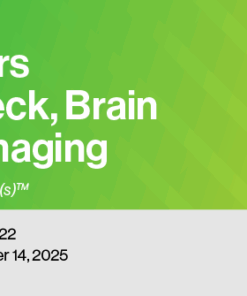 2022 Top Teachers in Head & Neck, Brain and Spine Imaging (CME VIDEOS)