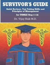 SURVIVOR’S GUIDE Quick Reviews and Test Taking Skills for USMLE STEP 2CK 2020 EPUB + Converted PDF