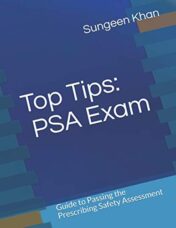 Top Tips: PSA Exam: Guide to Passing the Prescribing Safety Assessment 2021 Mobi + Converted PDF