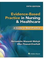 Evidence-Based Practice in Nursing & Healthcare: A Guide to Best Practice, Fifth Edition 2022 epub+converted pdf