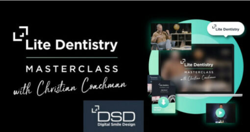 Lite Dentistry MasterClass