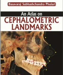 An Atlas on Cephalometric Landmarks 1st Edition