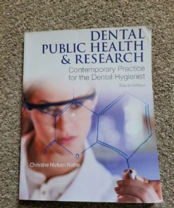 Dental Public Health & Research: Contemporary Practice for the Dental Hygienist 4th Edition PDF