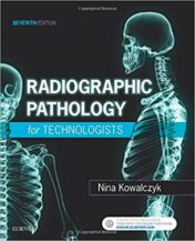 Radiographic Pathology for Technologists, 7th Edition (ORIGINAL PDF)