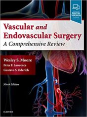 Moore’s Vascular and Endovascular Surgery: A Comprehensive Review, 9th Edition (Original PDF)
