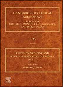 Precision Medicine in Neurodegenerative Disorders: Part I (Volume 192) (Original PDF from Publisher)