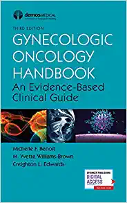 Gynecologic Oncology Handbook: An Evidence-Based Clinical Guide, 3rd Edition (Original PDF from Publisher)