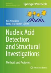 Nucleic Acid Detection and Structural Investigations Methods and Protocols 2020 Original pdf