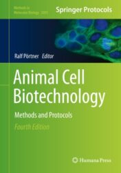 Animal Cell Biotechnology Methods and Protocols 2020 Original pdf