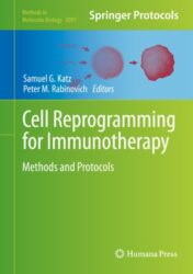 Cell Reprogramming for Immunotherapy Methods and Protocols 2020 Original pdf
