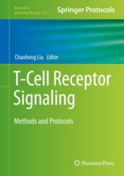 T-Cell Receptor Signaling Methods and Protocols 2020 ORIGINAL PDF