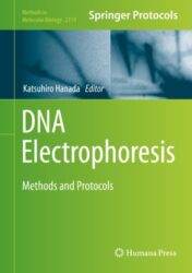 DNA Electrophoresis Methods and Protocols 2020 ORIGINAL PDF