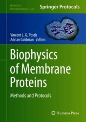 Biophysics of Membrane Proteins Methods and Protocols 2020 Original pdf