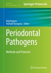 Periodontal Pathogens Methods and Protocols 2021 ORIGINAL PDF
