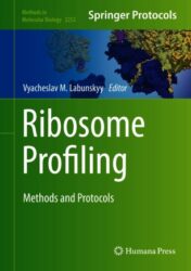 Ribosome Profiling Methods and Protocols 2021  Original pdf