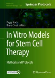 In Vitro Models for Stem Cell Therapy Methods and Protocols 2021 ORIGINAL PDF+videos