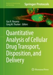 Quantitative Analysis of Cellular Drug Transport, Disposition, and Delivery 2021 Original pdf