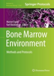 Bone Marrow Environment Methods and Protocols 2021 Original pdf
