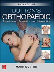 Dutton’s Orthopaedic: Examination, Evaluation and Intervention, Fifth Edition (ORIGINAL PDF)