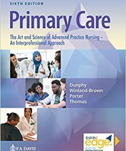Primary Care The Art and Science of Advanced Practice Nursing – an Interprofessional Approach, 6th Edition (EPUB)