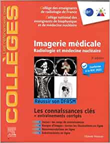 Imagerie médicale: Radiologie et médecine nucléaire. Réussir son DFASM – Connaissances clés, 3rd Edition (Original PDF from Publisher)