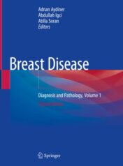 Breast Disease Diagnosis and Pathology, Volume 1 2019 ORIGINAL PDF
