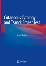 Cutaneous Cytology and Tzanck Smear Test 2019 ORIGINAL PDF
