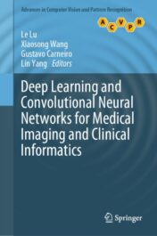 Deep Learning and Convolutional Neural Networks for Medical Imaging and Clinical Informatics 2019 ORIGINAL PDF