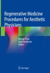 Regenerative Medicine Procedures for Aesthetic Physicians 2019 ORIGINAL PDF