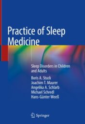 Practice of Sleep Medicine Sleep Disorders in Children and Adults 2021 ORIGINAL PDF