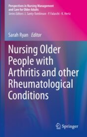Nursing Older People with Arthritis and other Rheumatological Conditions 2020 Original pdf