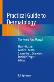 Practical Guide to Dermatology The Henry Ford Manual 2020 ORIGINAL PDF