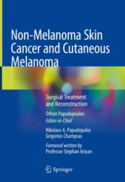 Non-Melanoma Skin Cancer and Cutaneous Melanoma Surgical Treatment and Reconstruction 2020 ORIGINAL PDF