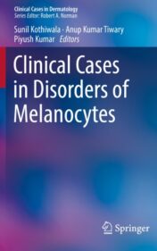 Clinical Cases in Disorders of Melanocytes 2021 ORIGINAL PDF