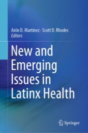 New and Emerging Issues in Latinx Health 2020 ORIGINAL PDF