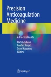 Precision Anticoagulation Medicine A Practical Guide 2020 ORIGINAL PDF