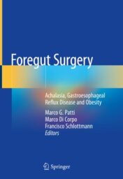 Foregut Surgery Achalasia, Gastroesophageal Reflux Disease and Obesity 2020 ORIGINAL PDF