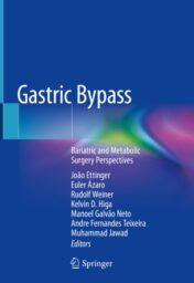 Gastric Bypass Bariatric and Metabolic Surgery Perspectives 2020 ORIGINAL PDF