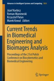Current Trends in Biomedical Engineering and Bioimages Analysis Proceedings of the 21st Polish Conference on Biocybernetics and Biomedical Engineering 2020 Original pdf