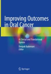 Improving Outcomes in Oral Cancer A Clinical and Translational Update 2020 ORIGINAL PDF