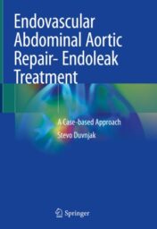 Endovascular Abdominal Aortic Repair- Endoleak Treatment A Case-based Approach 2020 ORIGINAL PDF