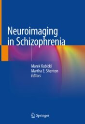 Neuroimaging in Schizophrenia 2020 ORIGINAL PDF