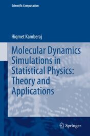 Molecular Dynamics Simulations in Statistical Physics: Theory and Applications 2020 Original pdf