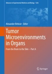 Tumor Microenvironments in Organs From the Brain to the Skin – Part A 2020 ORIGINAL PDF