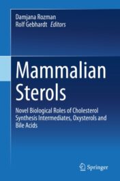 Mammalian Sterols Novel Biological Roles of Cholesterol Synthesis Intermediates, Oxysterols and Bile Acids 2020 ORIGINAL PDF